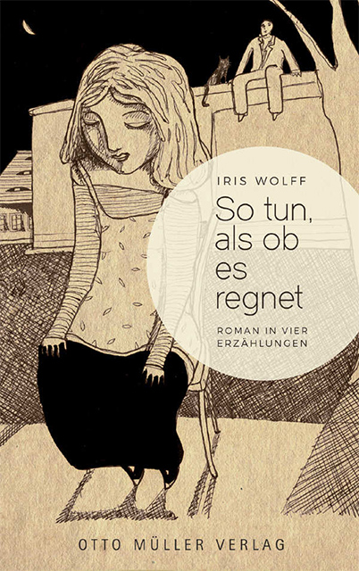 Buchcover: Iris Wolff: So tun, als ob es regnet