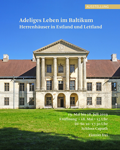 Kolk/Kolga war eines der ältesten, größten und reichsten Güter in der Ostseeprovinz Estland. Das repräsentative Herrenhaus wurde in den 1760er Jahren für Karl Magnus Graf von Stenbock (1725–1798) errichtet. Foto: Thomas Helms, Schwerin Plakat zur Ausstellung: Kolk/Kolga war eines der ältesten, größten und reichsten Güter in der Ostseeprovinz Estland. Das repräsentative Herrenhaus wurde in den 1760er Jahren für Karl Magnus Graf von Stenbock (1725–1798) errichtet.
