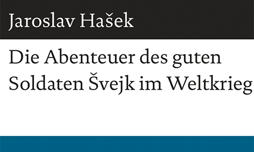 Buchcover: Jaroslav Hašek: Die Abenteuer des guten Soldaten Švejk im Weltkrieg (Ausschnitt)