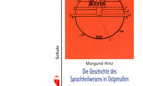 Buchcover: Margund Hinz: Die Geschichte des Sprachheilwesens in Ostpreußen