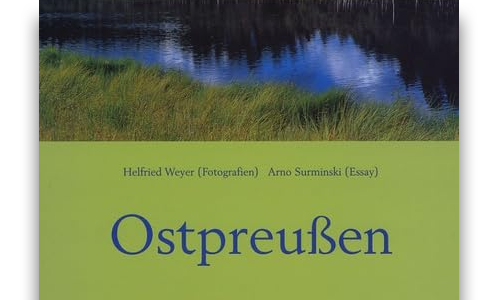 Buchcover: Arno Surminski, Helfried Weyer: Ostpreußen (Ausschnitt)