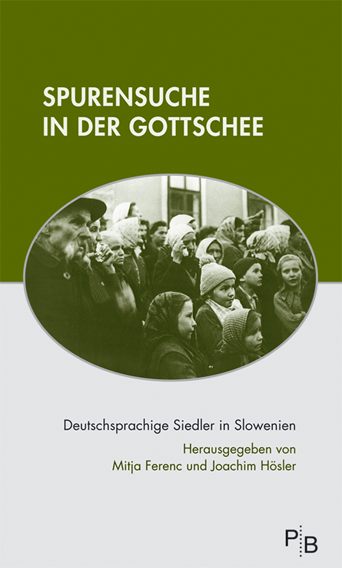 Buchcover: Mitja Ferenc, Joachim Hösler (Hrsg.): Spurensuche in der Gottschee