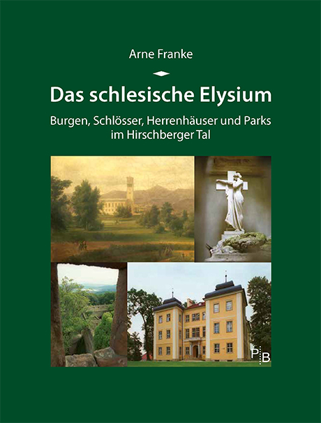 Buchcover; Arne Franke: Das schlesische Elysium