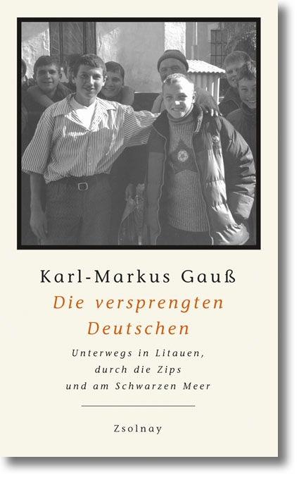 Buchcover: Karl Markus Gausß: Die versprengten Deutschen