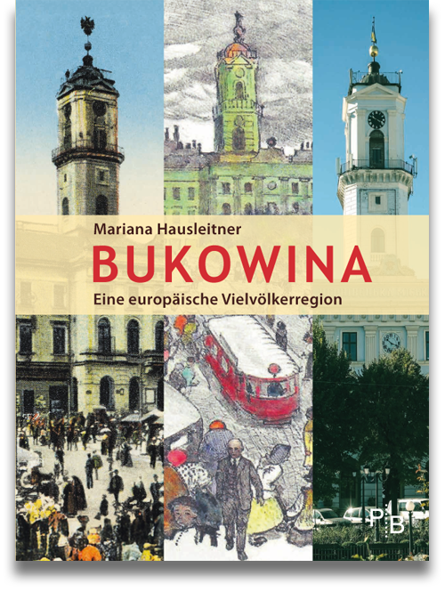 Buchcover: Buchcover: Mariana Hausleitner: Bukowina. Eine europäische Vielvölkerregion