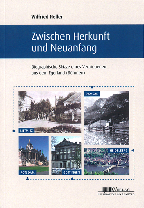 Buchcover: Wilfried Heller: Zwischen Herkunft und Neuanfang