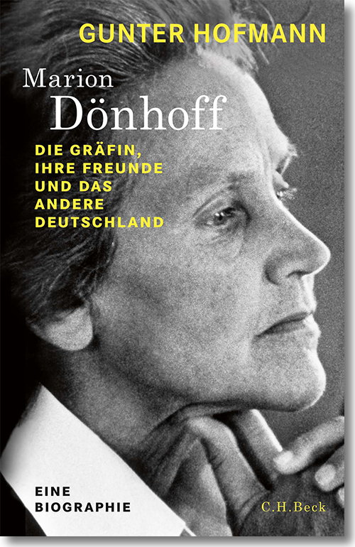 Buchcover: Gunter Hofmann: Marion Dönhoff. Die Gräfin, ihre Freunde und das andere Deutschland