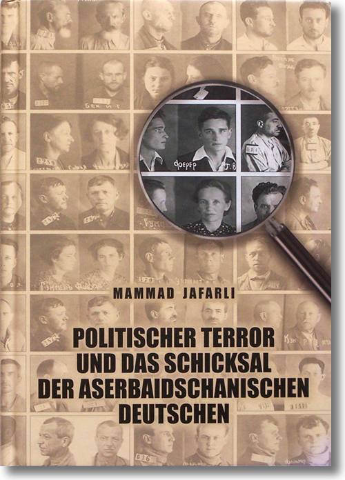 Buchcover: Mammad Jarfali: Politischer Terror und das Schicksal der Aserbaidschanischen Deutschen