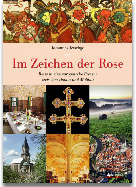 Buchcover: Johannes Jetschgo: Im Zeichen der Rose