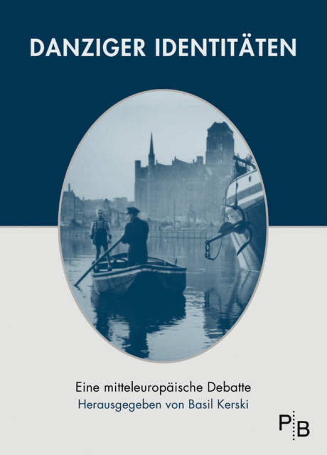 Buchcover: Kerski Basil (Hrsg.): Danziger Identitäten