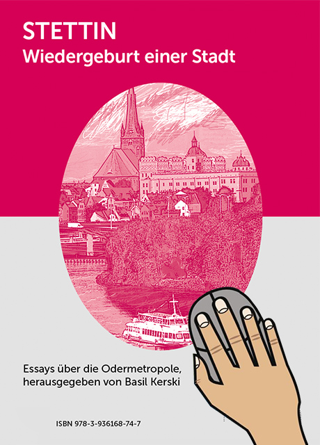 Cover: e-book: Stettin. Wiedergeburt einer Stadt