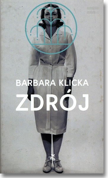 Buchcover: Barbara Klicka: Zdrój