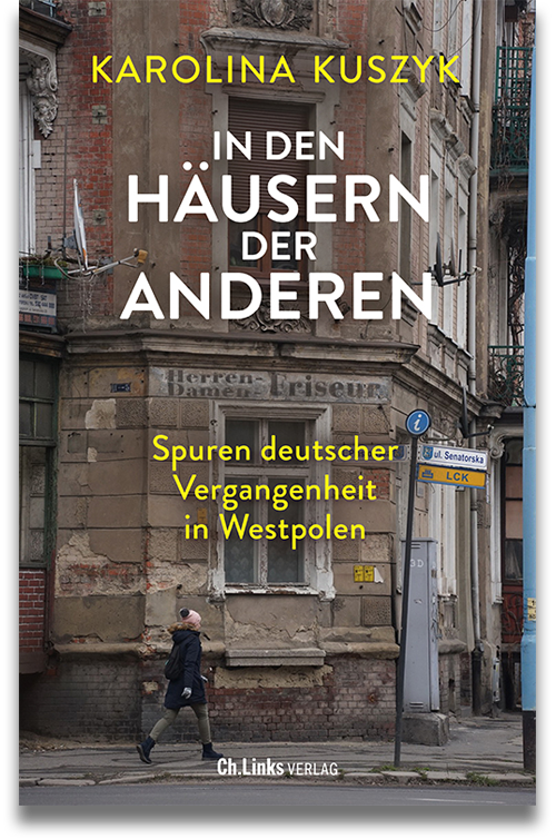 Buchcover: Kuszyk Karolina: In den Haeusern der anderen