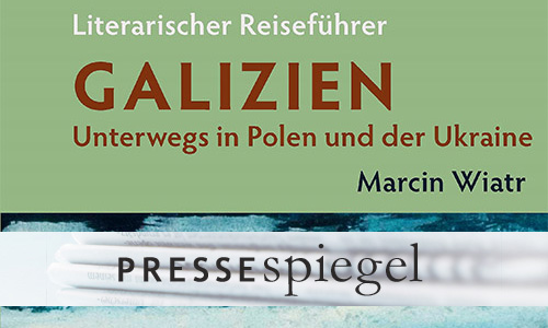 Buchcover: Marcin Wiatr: Literarischer Reiseführer Galizien. Unterwegs in Polen und der Ukraine (Ausschnitt)