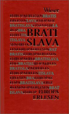 Buchcover: Renata SakoHoess, Rotraut Hackermüller (Hrsg.): Bratislava