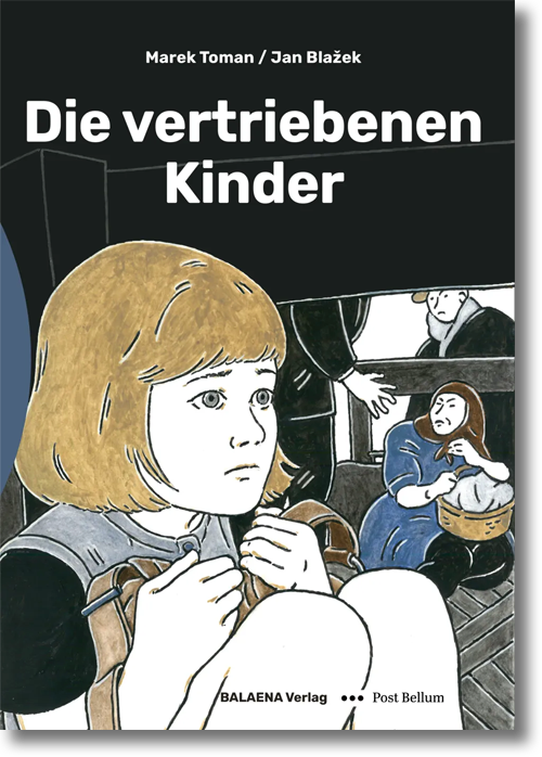 Buchcover: Toman, Blažek Die vertriebenen Kinder