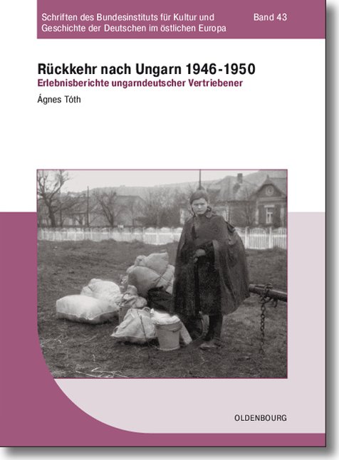 Buchcover: Ágnes Tóth: Rückkehr nach Ungarn 1946–1950