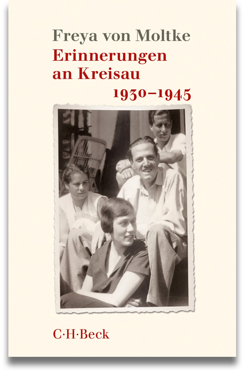 Buchcover: Freya von Moltke: Erinnerungen an Kreisau 1930 – 1945 Buchcover: Freya von Moltke: Erinnerungen an Kreisau 1930 – 1945