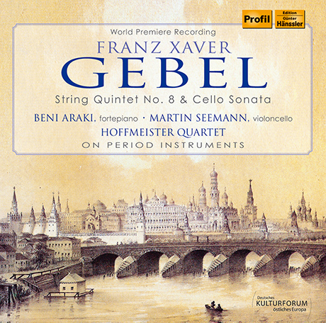 CD-Cover: Franz Xaver Gebel: String Quintett No. 8 & Cello Sonata