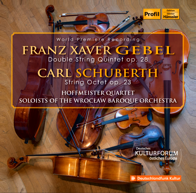 CD-Cover: Franz Xaver Gebel: Doppelquintett op. 28 | Carl Schuberth: Oktett op. 23