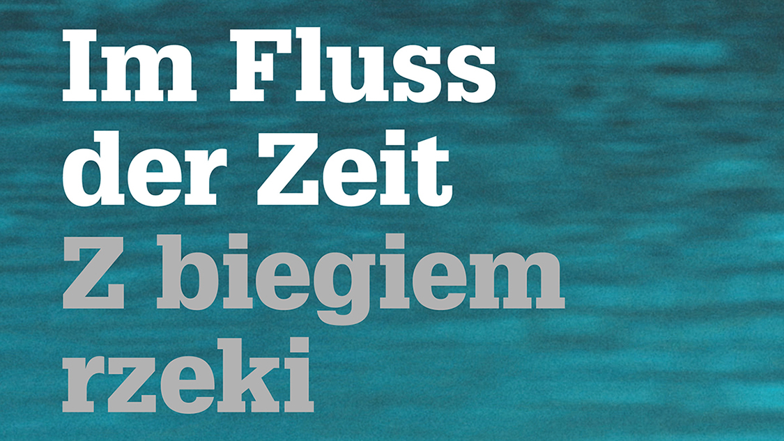 Im Fluss der Zeit Platzhalterdarstellung für ausgewählte Veranstaltungen