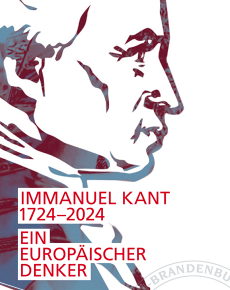 Plakat zur Tagung »Immanuel Kant 1724-2024: Ein europäischer Denker«, die vom 27. bis 29. Mai 2019 in Berlin stattfand