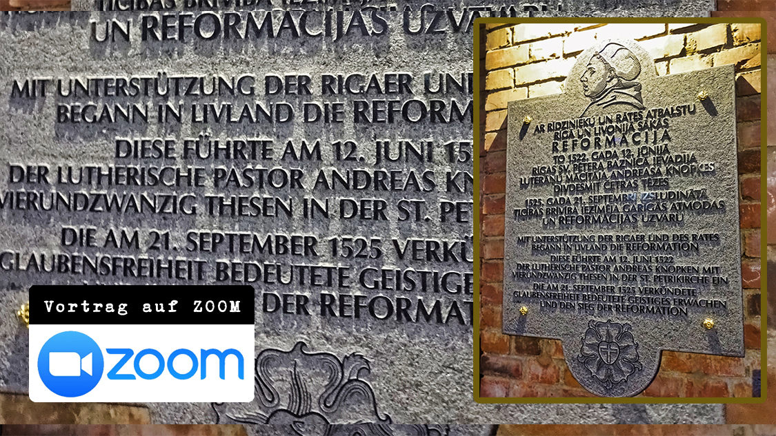 ZOOM-Vortrag: 500 Jahre Reformation in Riga