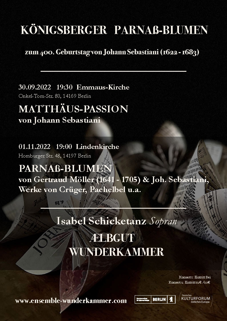 Plakat: 30. September und 1. November 2022: Parnaß-Blumen aus Königsberg. Zum 400. Geburtstag von Johann Sebastiani (1622–1683)