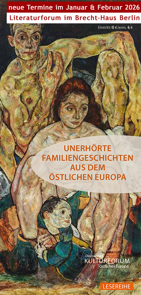 Flyer zur Lesereihe »Unerhörte Familiengeschichten aus dem östlichen Europa« 2026 in Berlin
