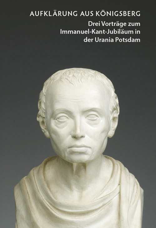 Immanuel Kant. Kopie der Büste von Carl Friedrich Hagemann (1801). © Ostpreußisches Landesmuseum/ Leihgabe Stiftung Königsberg