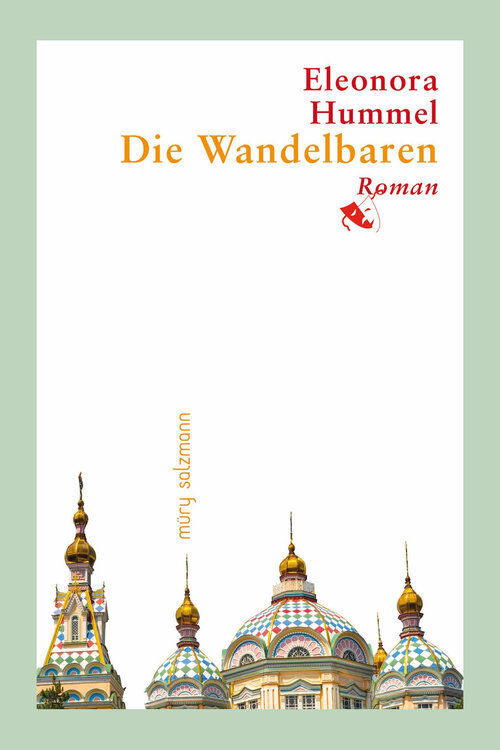 Buchcover: Eleonora Hummel: Die Wandelbaren