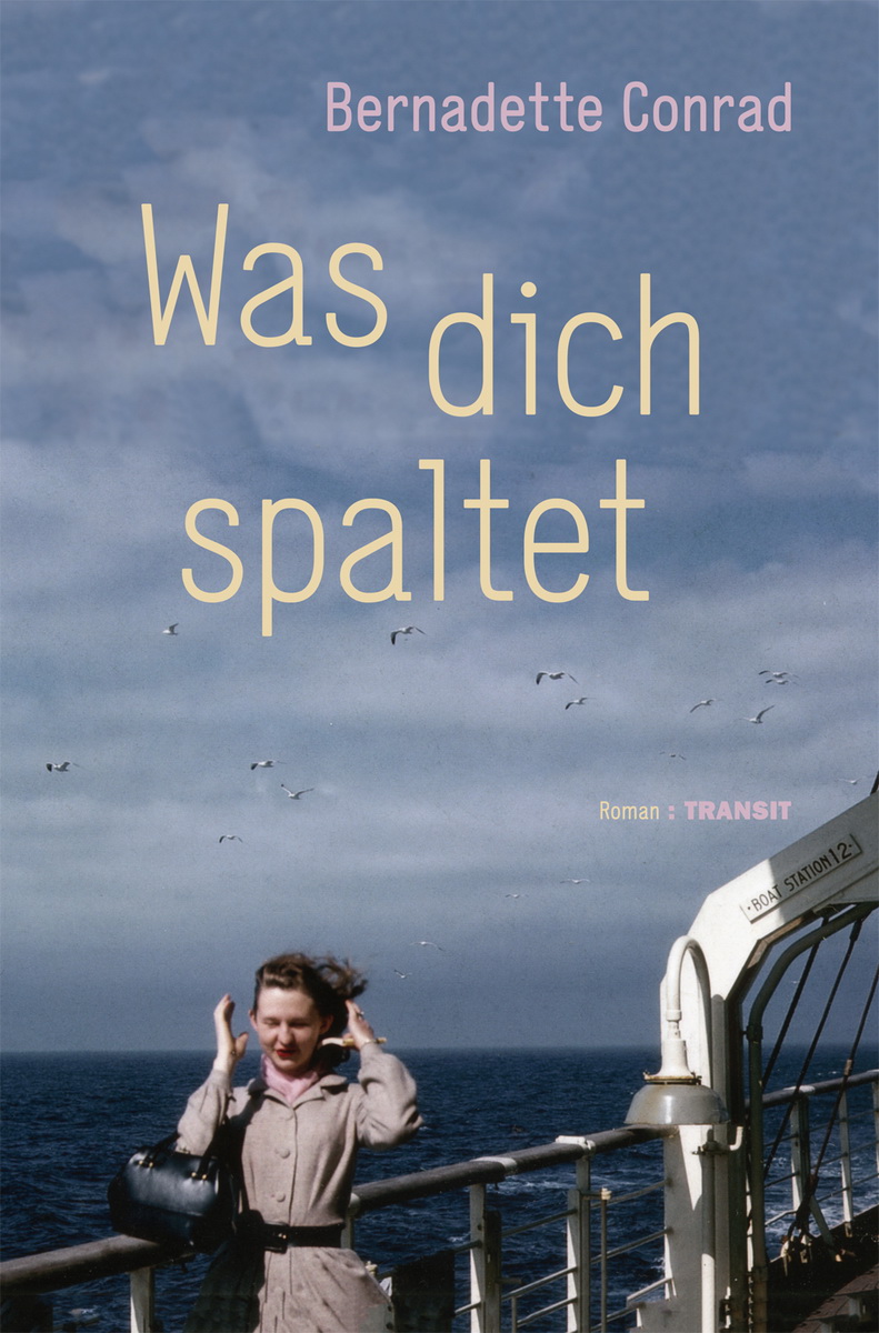 Buchcover: Bernadette Conrad: Was dich spaltet