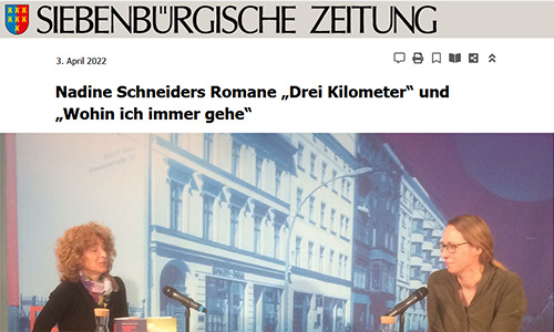 Screenshot: Siebenbürgische Zeitung, 03.04.2022: Nadine Schneiders Romane »Drei Kilometer« und »Wohin ich immer gehe«