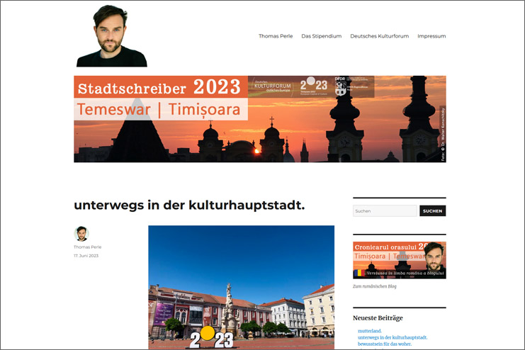 Screenshot: Blog of the writer-in-residence Temeswar/Timișoara 2023, Thomas Perle