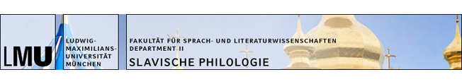 Ludwig-Maximilians-Universität München – Institut für Slavische Philologie | Raum E318