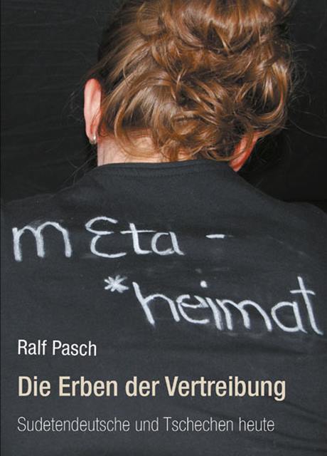 Cover der Buches "Die Erben der Vertreibung" von Ralf Pasch (2014) 
