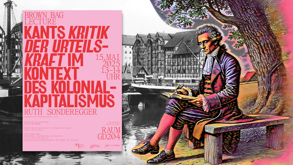 Kants Kritik der Urteilskraft im Kontext des Kolonialkapitalismus - Events