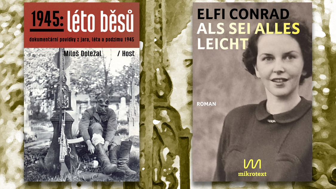 1945: Léto běsů | Als sei alles leicht - Veranstaltungen