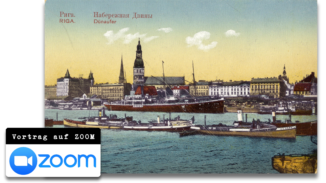 ZOOM-Vortrag: Ein Boom, wie es selten einen gab. Rigas Aufstieg zur modernen Industrie- und Hafenstadt seit der Mitte des 19. Jahrhunderts - Events